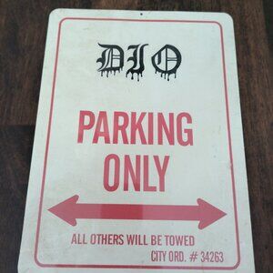 DIO PARKING ONLY TIN METAL WALL SIGN